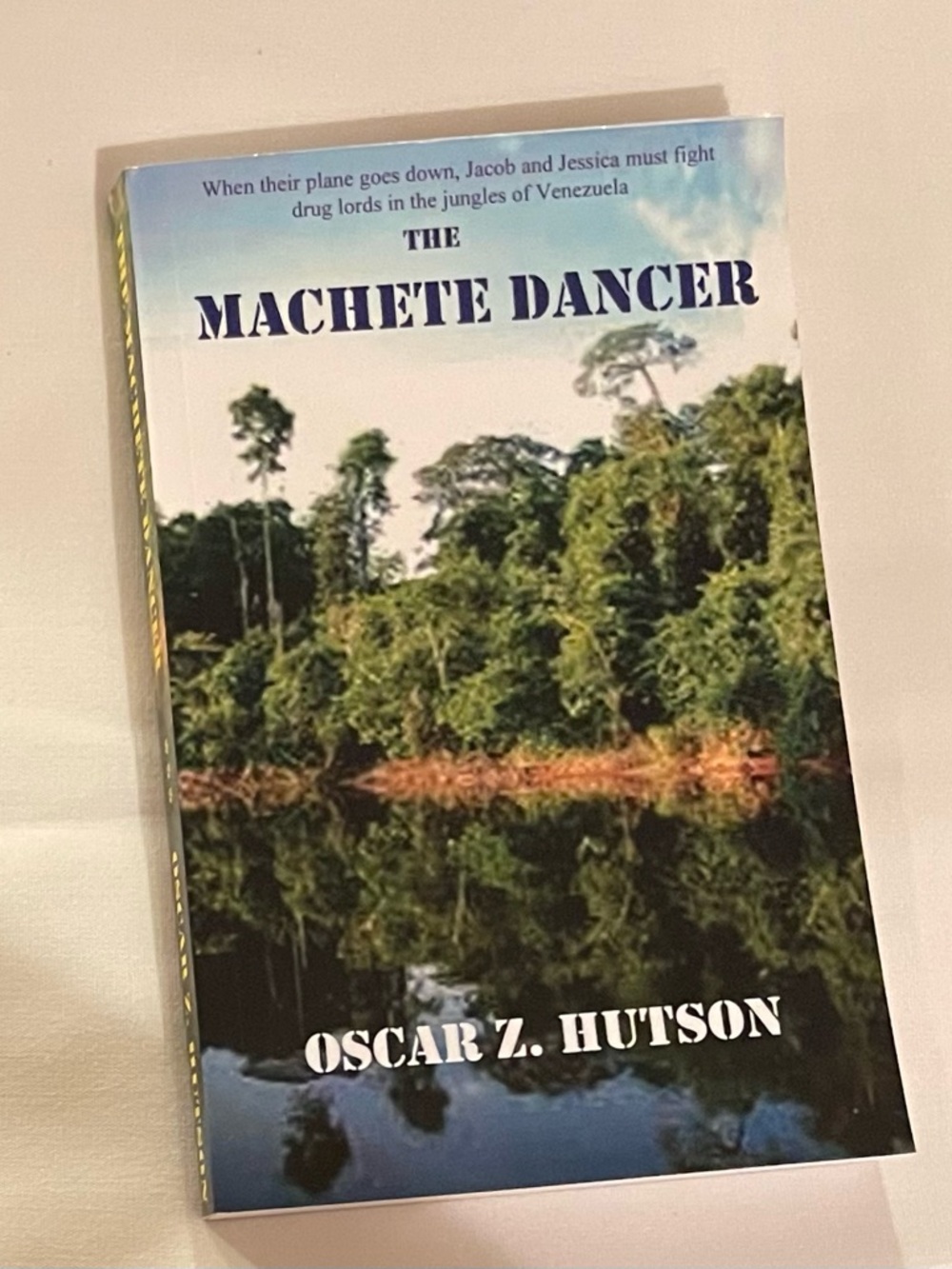 3/$10 The Machete Dancer by Oscar Hutson - Exciting fictional novel - Venezuela